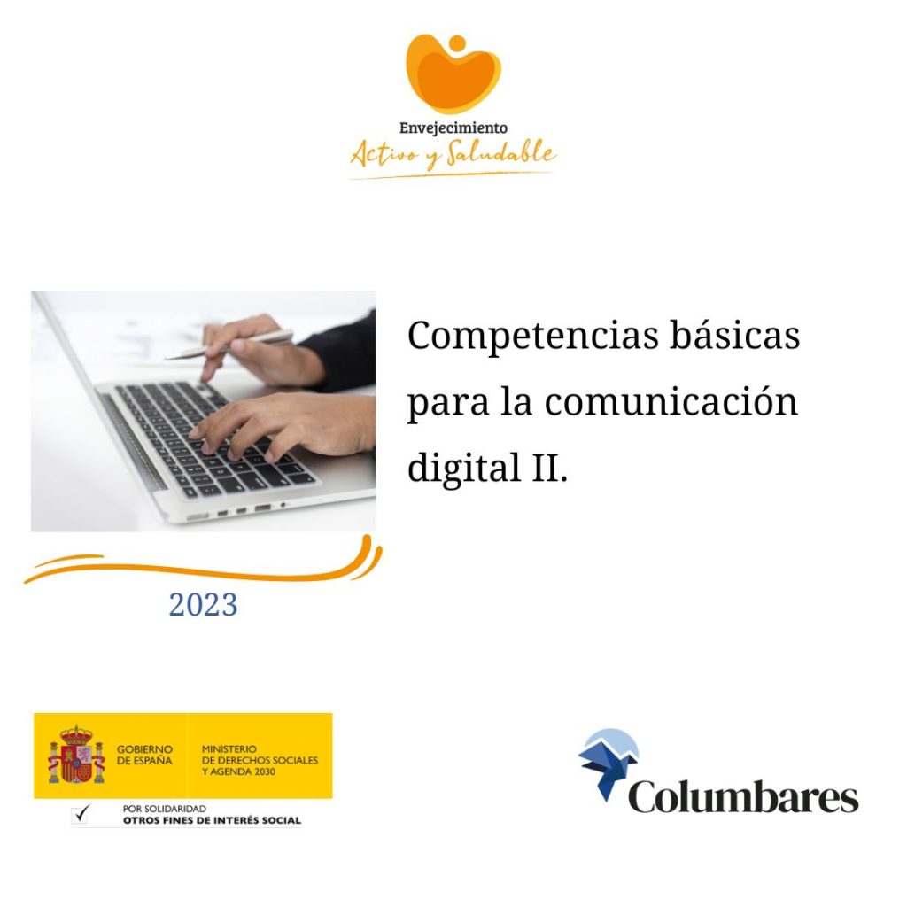 Competencias básicas para la comunicación digital II